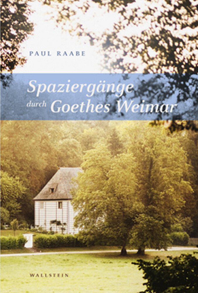 Image of Spaziergänge durch Goethes Weimar