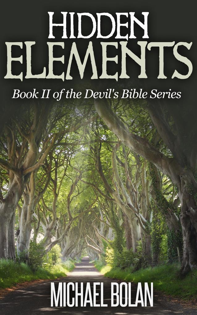 Hidden Elements (The Devil‘s Bible #2)