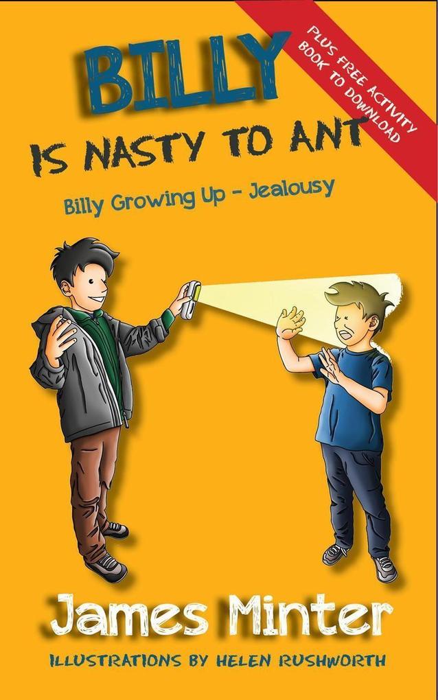 Billy Is Nasty To Ant (Billy Growing Up #3)