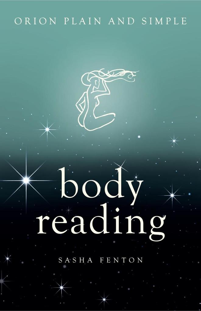 Body Reading Orion Plain and Simple