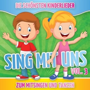 Sing Mit Uns Kinderlieder 3