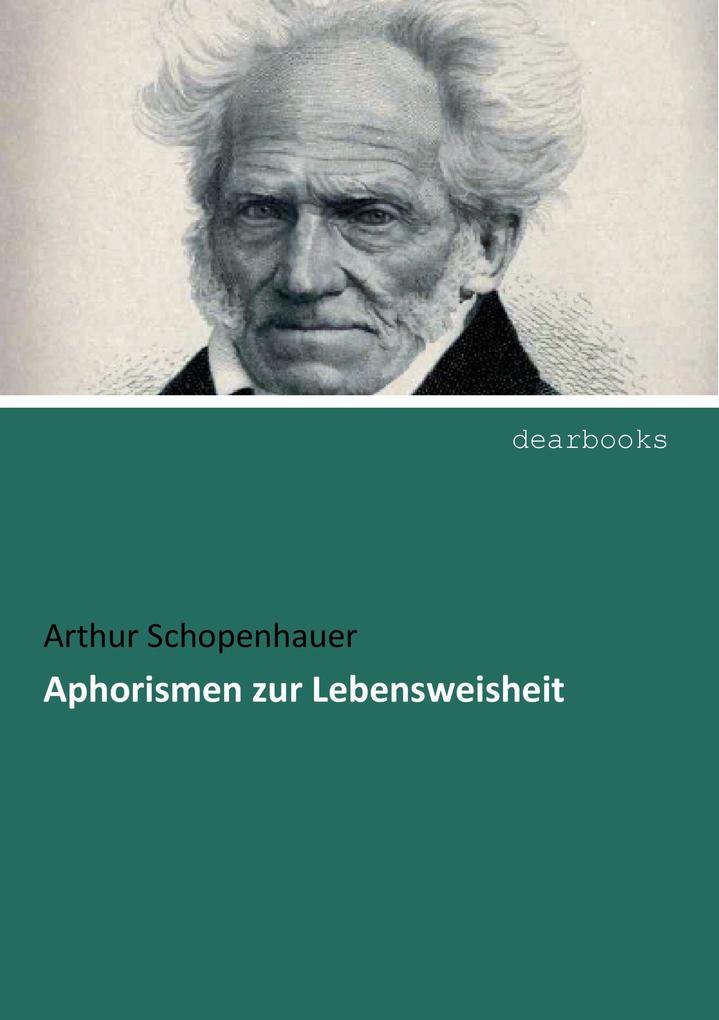 Aphorismen zur Lebensweisheit