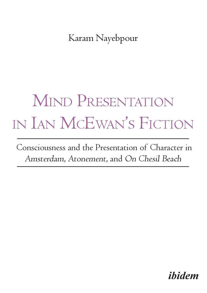 Mind Presentation in Ian McEwan‘s Fiction
