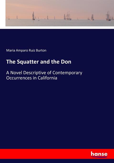 The Squatter and the Don