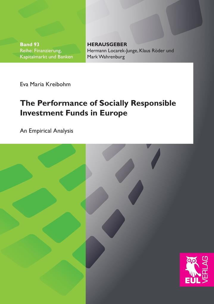 The Performance of Socially Responsible Investment Funds in Europe