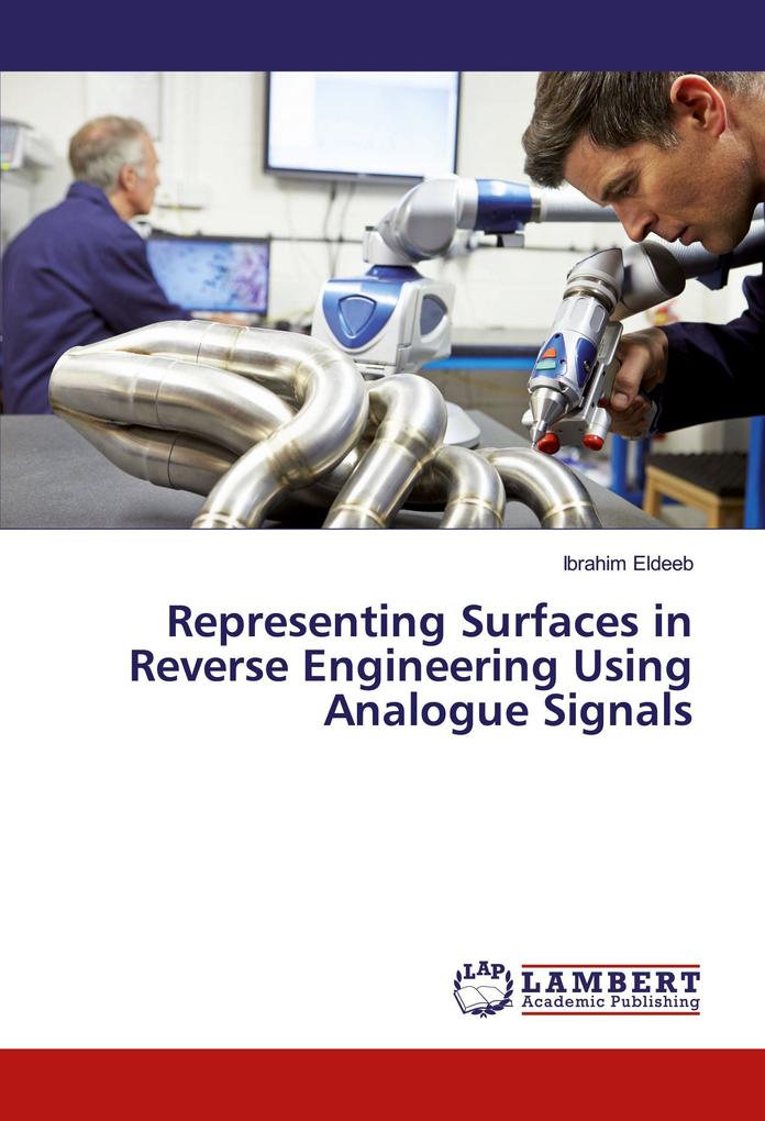 Representing Surfaces in Reverse Engineering Using Analogue Signals