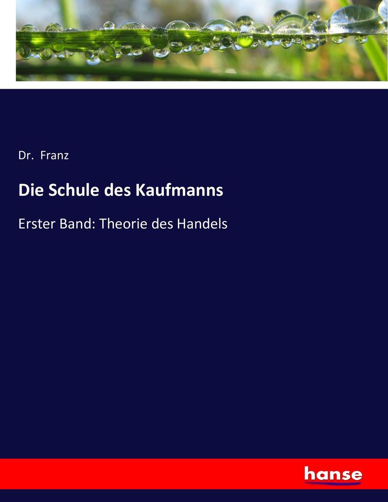 Die Schule des Kaufmanns