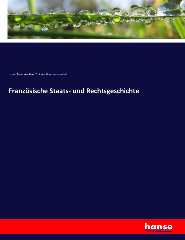 Französische Staats- und Rechtsgeschichte