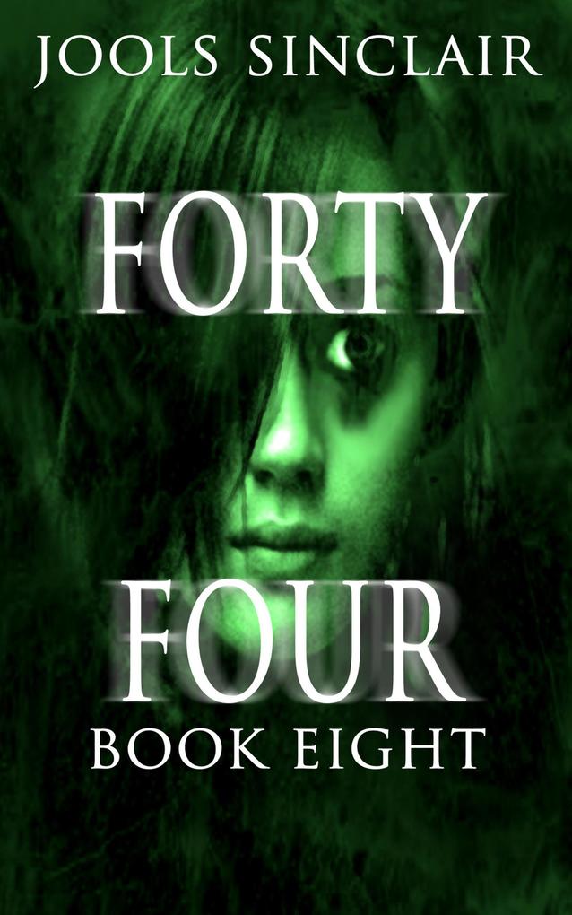 Forty-Four Book Eight (44 #8)