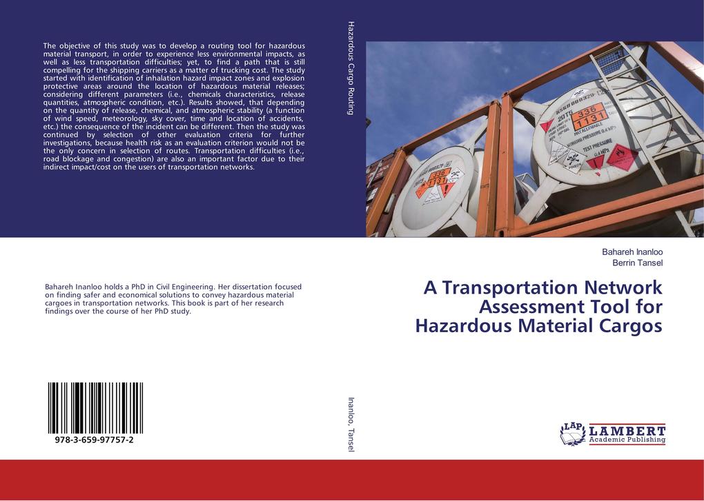 A Transportation Network Assessment Tool for Hazardous Material Cargos