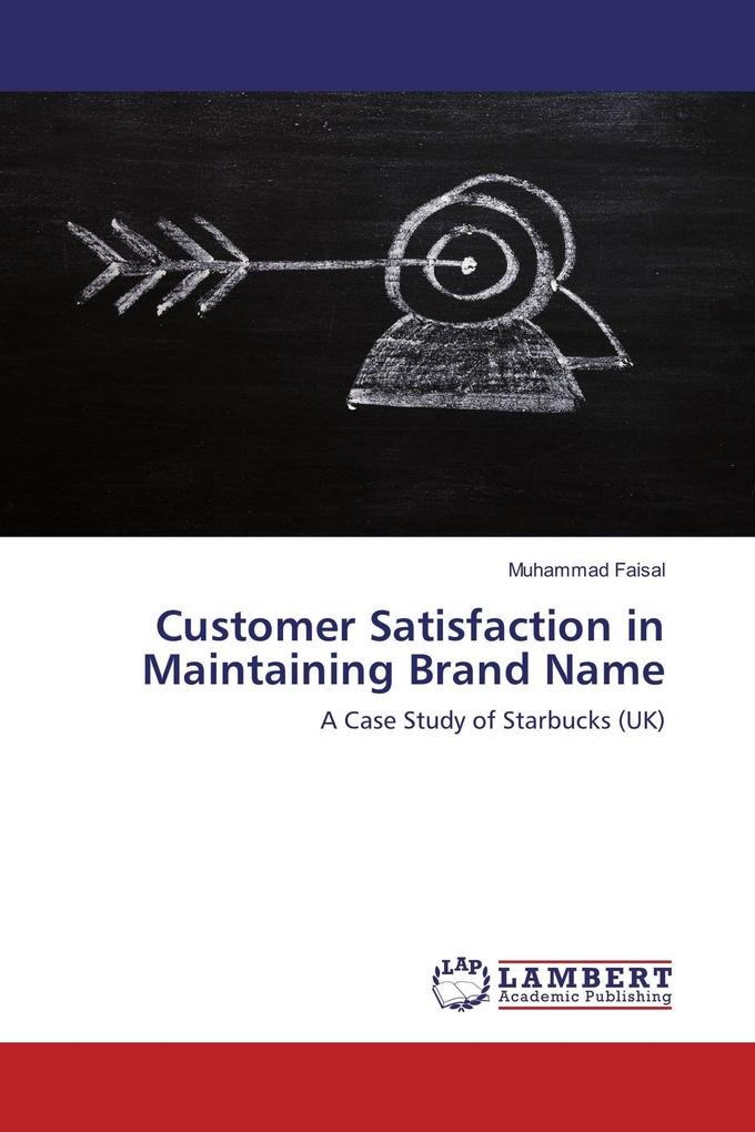 Customer Satisfaction in Maintaining Brand Name