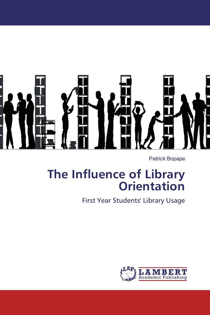 The Influence of Library Orientation
