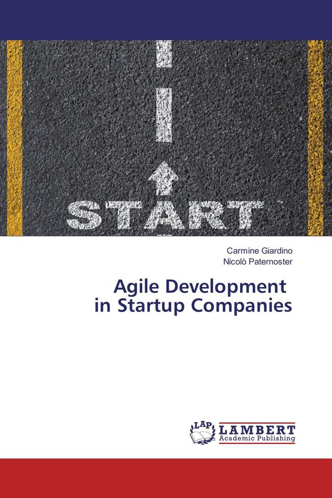 Agile Development in Startup Companies