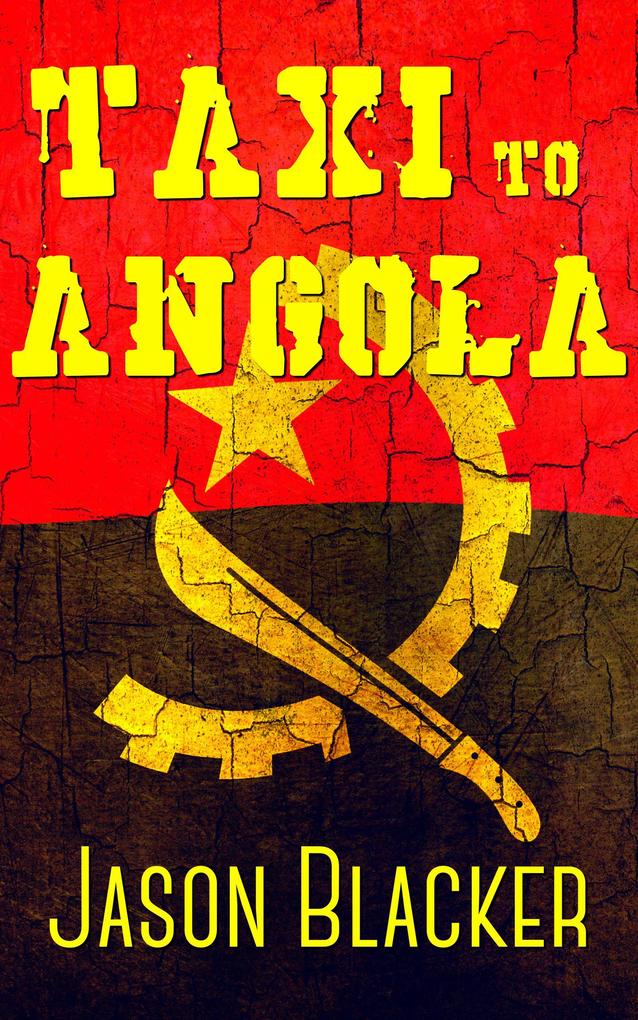 Ta.X.I. to Angola (TaXI Adventure)
