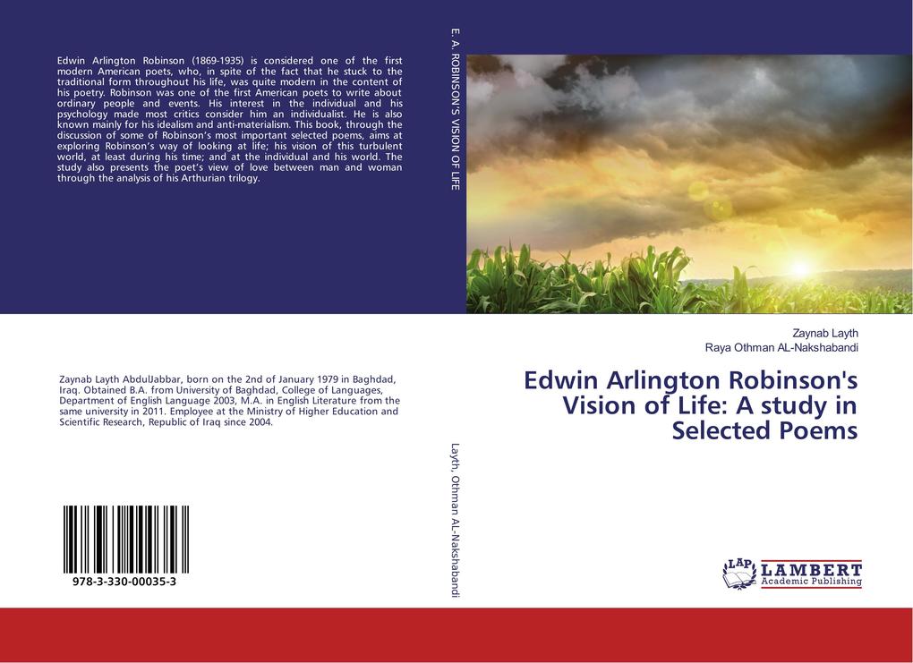 Edwin Arlington Robinson‘s Vision of Life: A study in Selected Poems