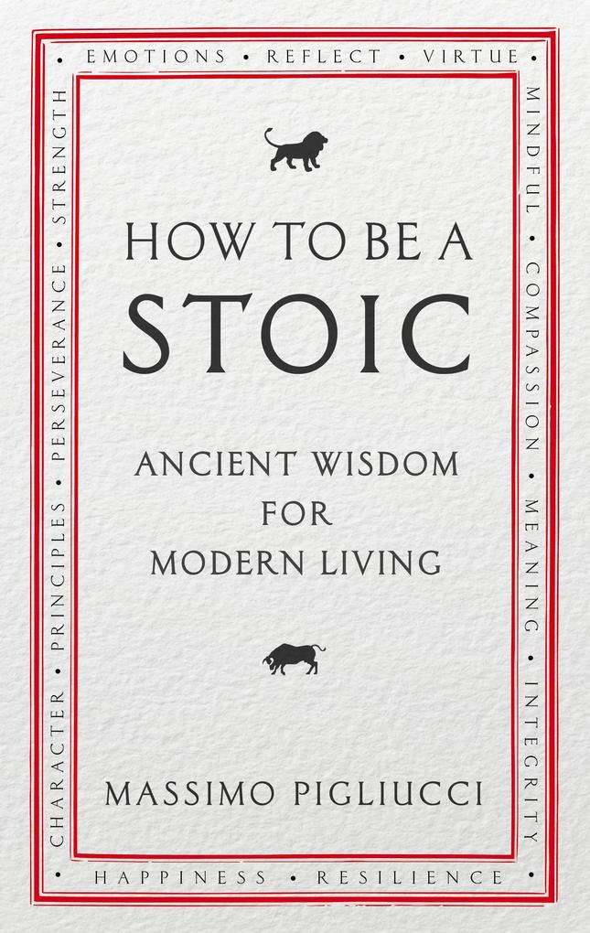 Ebury Publishing How To Be A Stoic