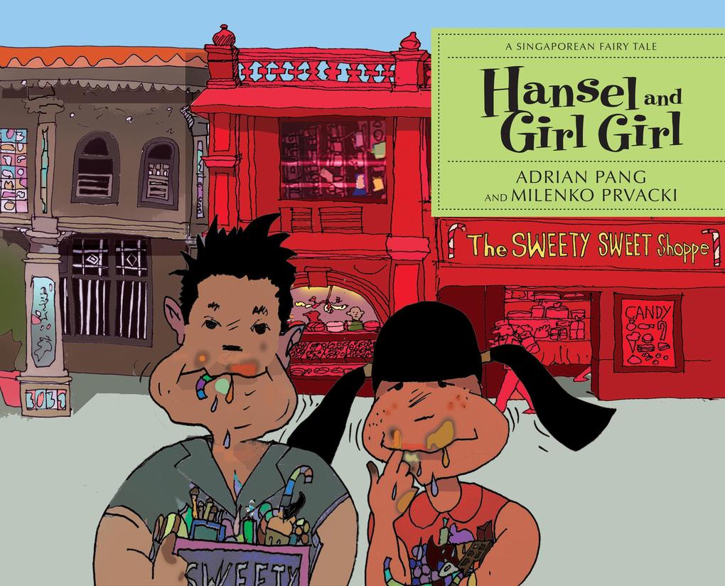 Hansel and Girl Girl (Singaporean Fairytales #3)