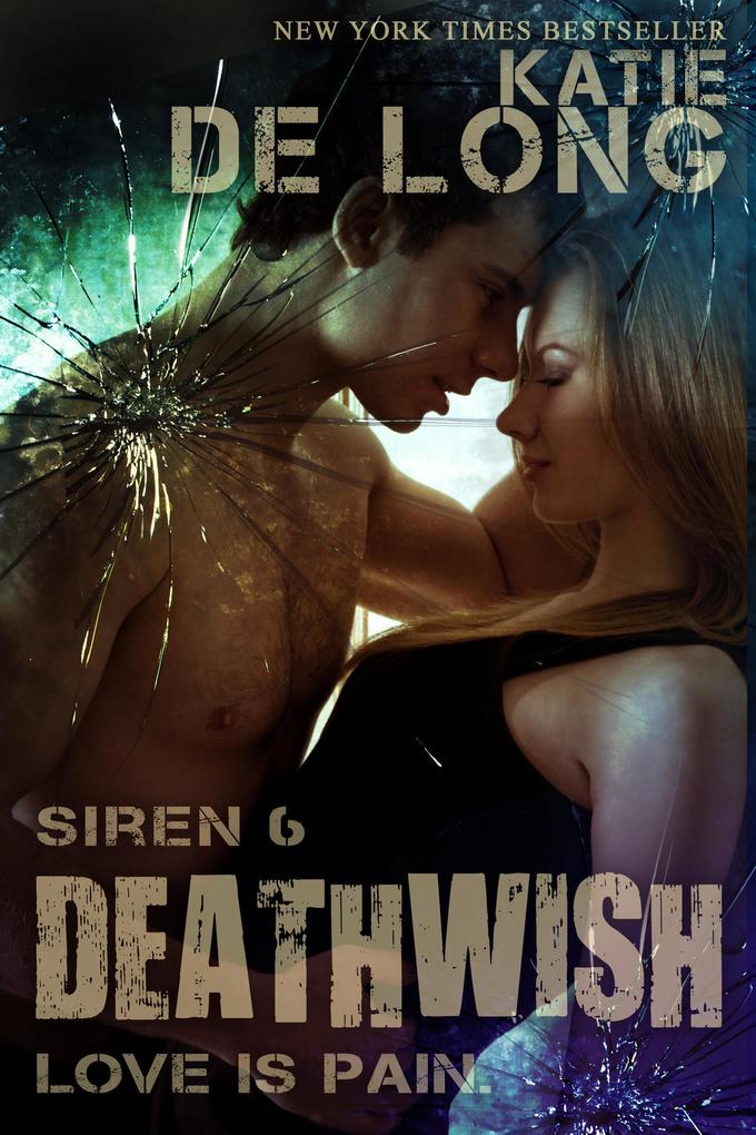 Deathwish (Siren #6)
