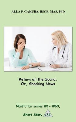 Return of the Sound. Or Shocking News.