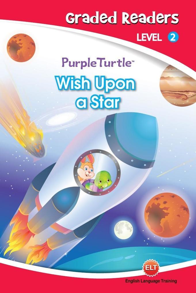 Wish Upon a Star (Purple Turtle English Graded Readers Level 2)