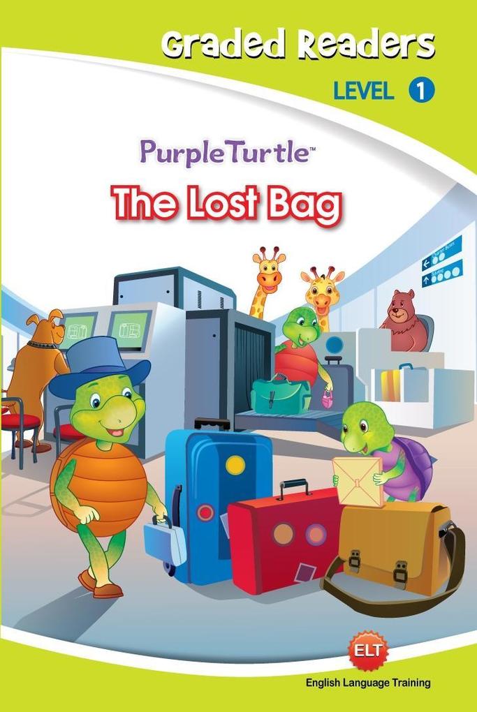 The Lost Bag (Purple Turtle English Graded Readers Level 1)