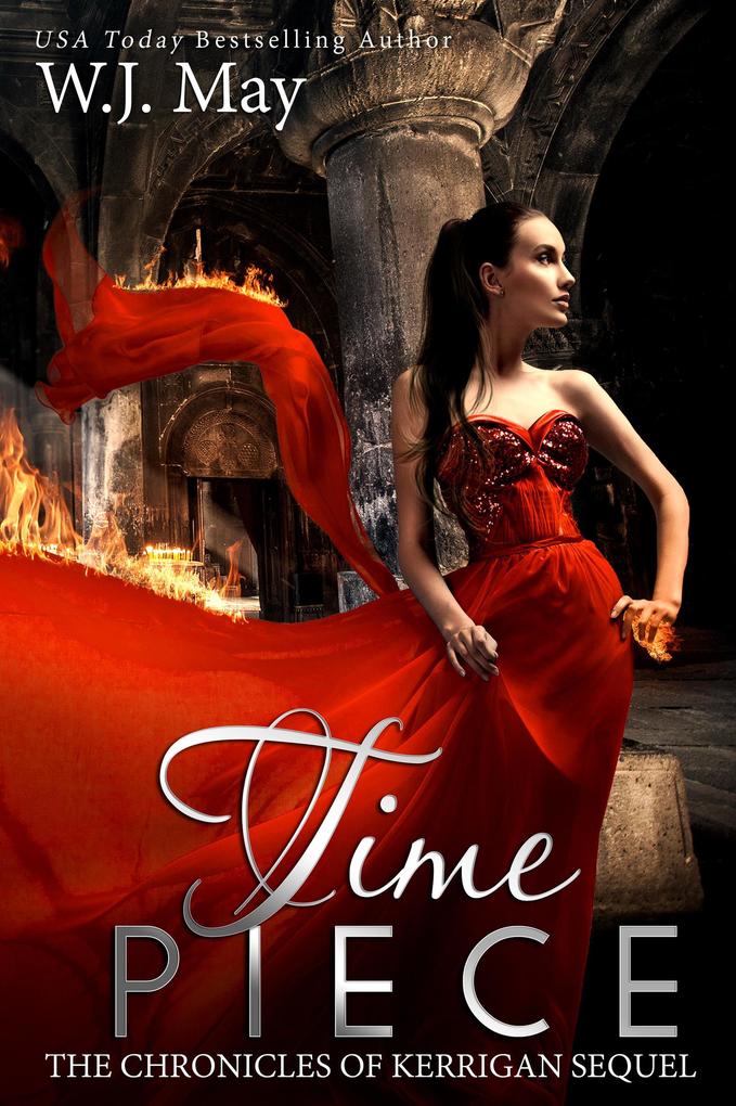 Time Piece (The Chronicles of Kerrigan Sequel #2)