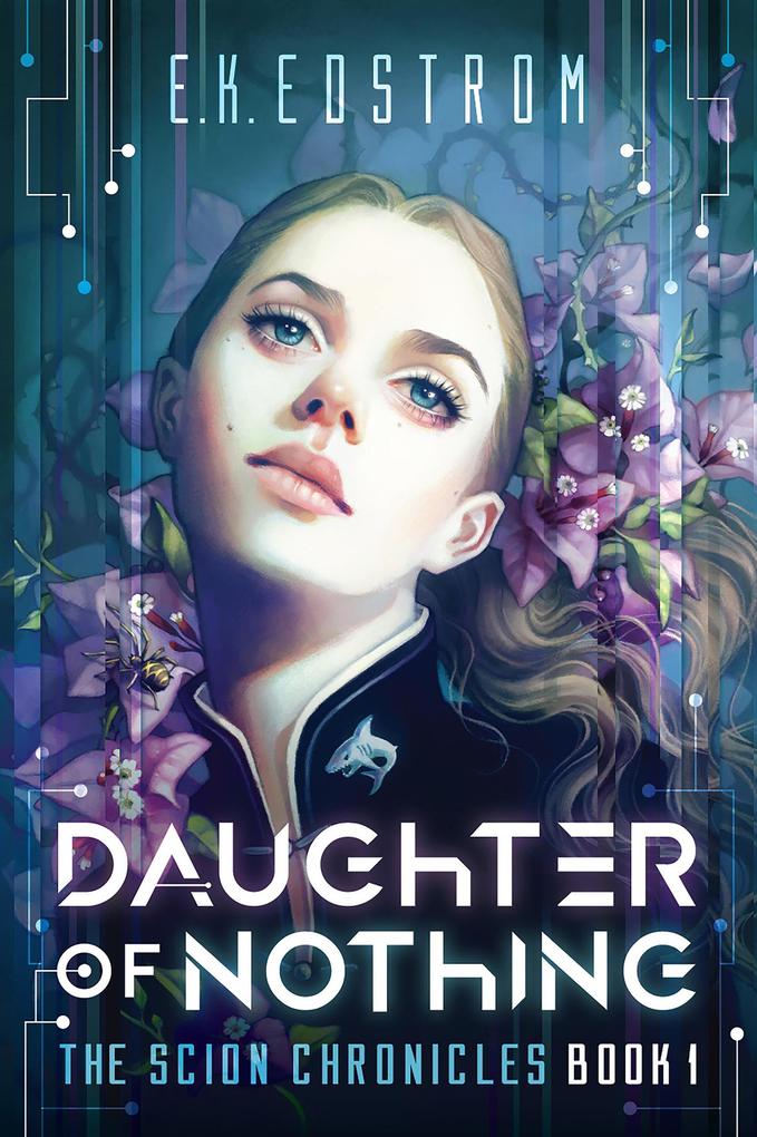 Daughter of Nothing (The Scion Chronicles #1)