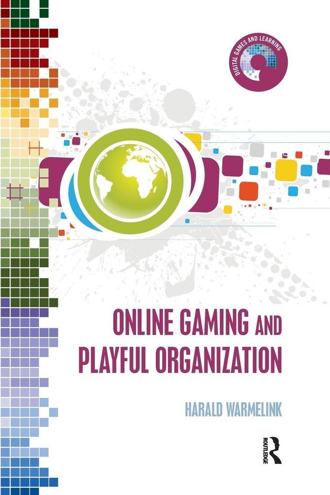 Online Gaming and Playful Organization