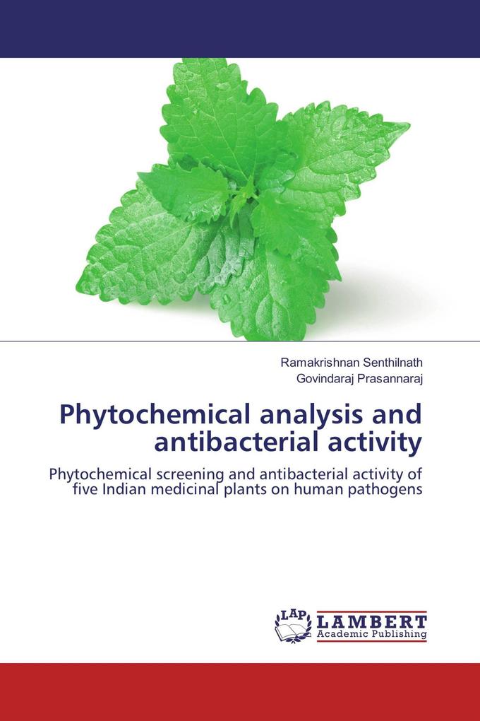 Phytochemical analysis and antibacterial activity