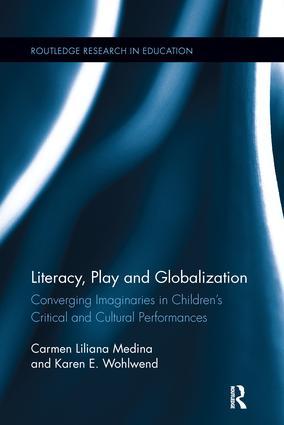 Literacy Play and Globalization