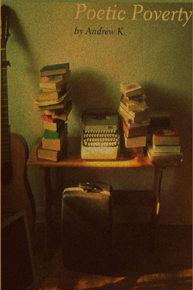 Poetic Poverty