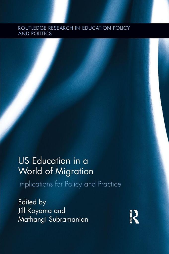 US Education in a World of Migration