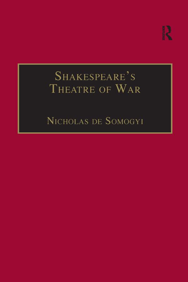 Shakespeare's Theatre of War