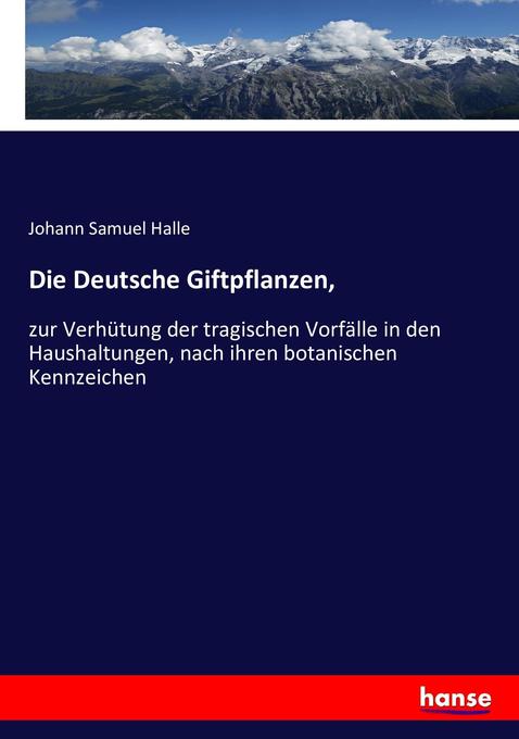 Die Deutsche Giftpflanzen