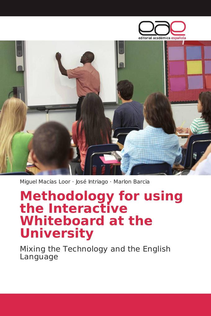 Methodology for using the Interactive Whiteboard at the University