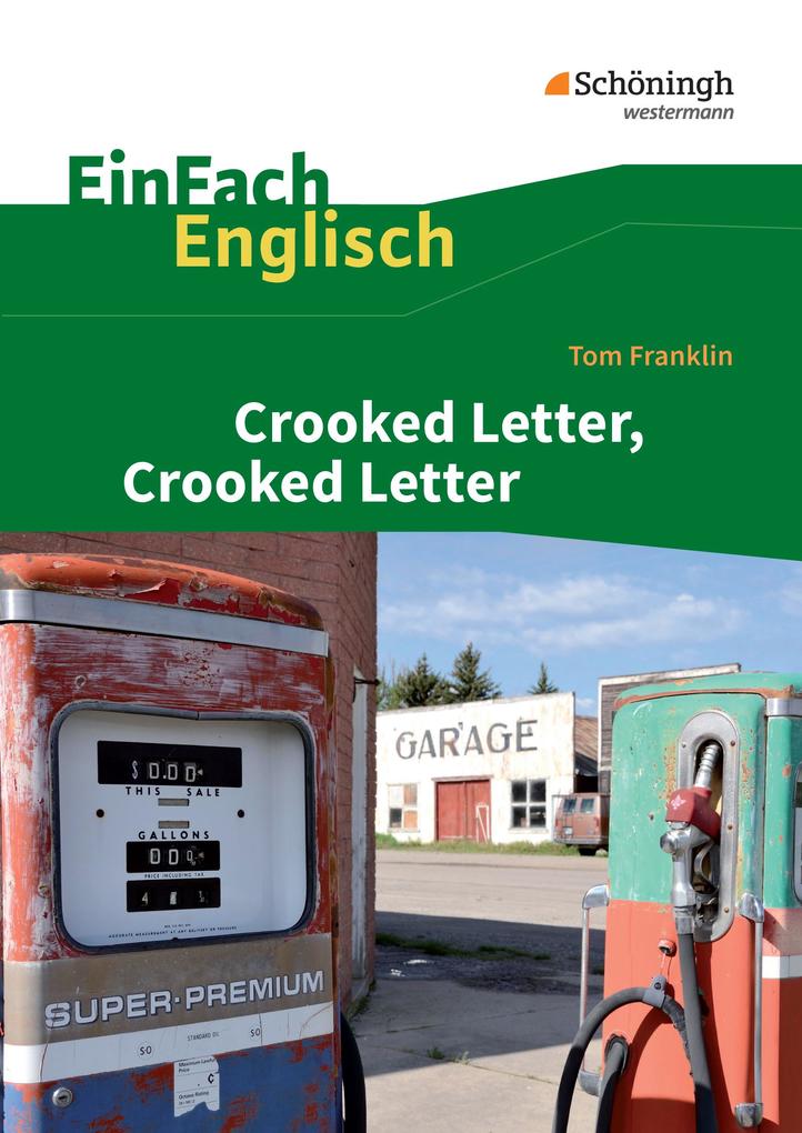 Crooked Letter Crooked Letter. EinFach Englisch Textausgaben