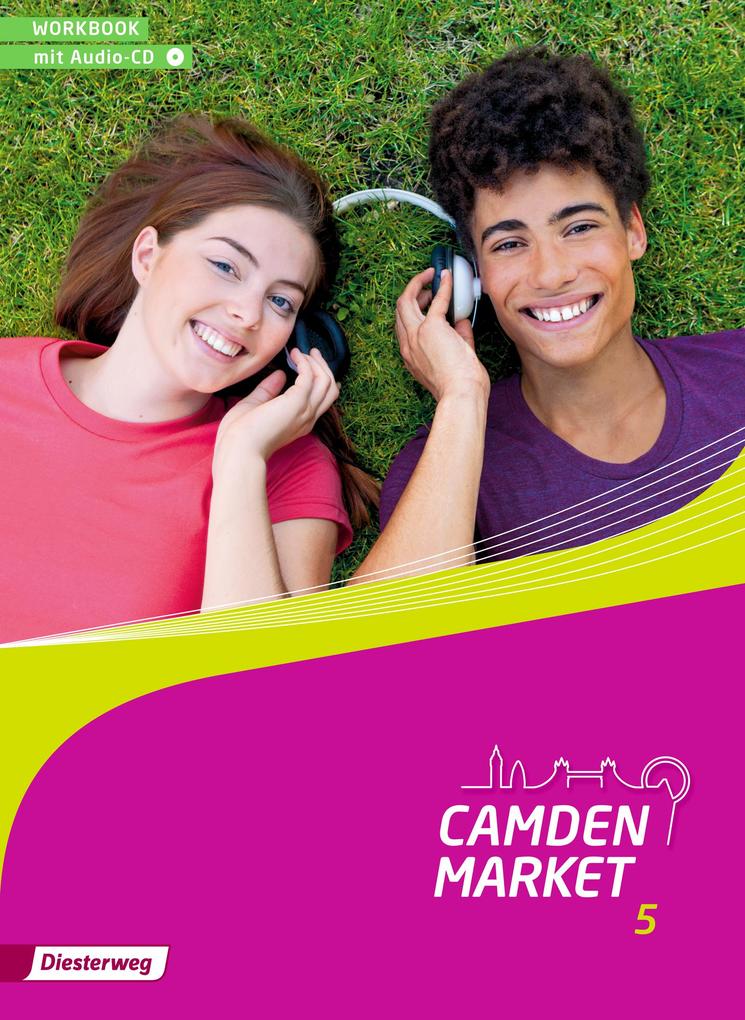Camden Market 5. Workbook 5 mit Audio-CD