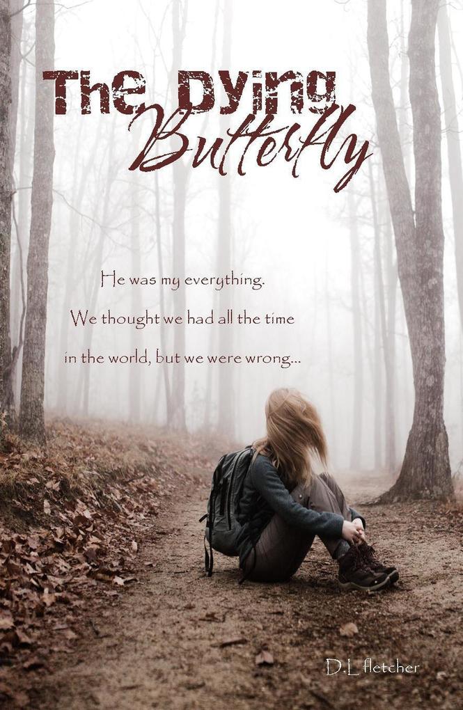 The Dying Butterfly