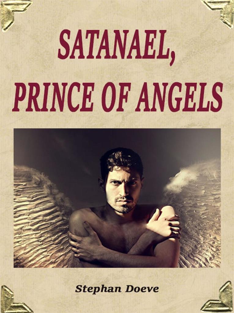 Satanael Prince of Angels