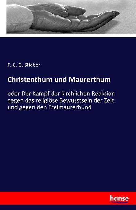 Christenthum und Maurerthum
