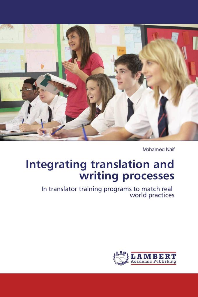 Integrating translation and writing processes