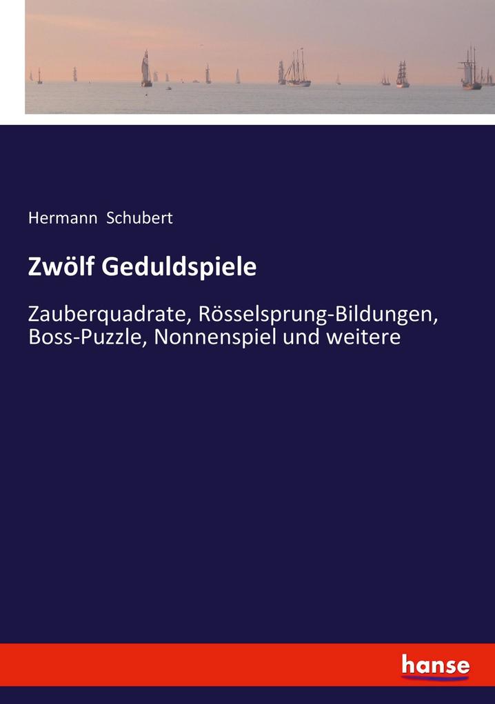 Zwölf Geduldspiele