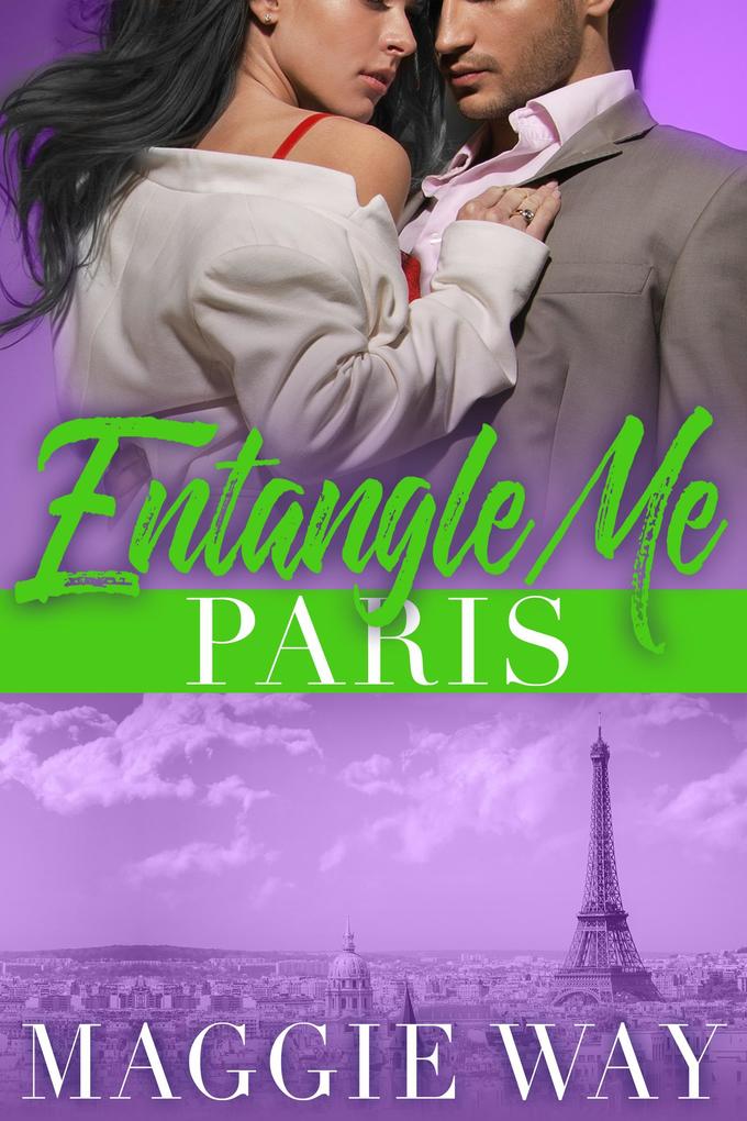 Paris (Entangle Me #4)