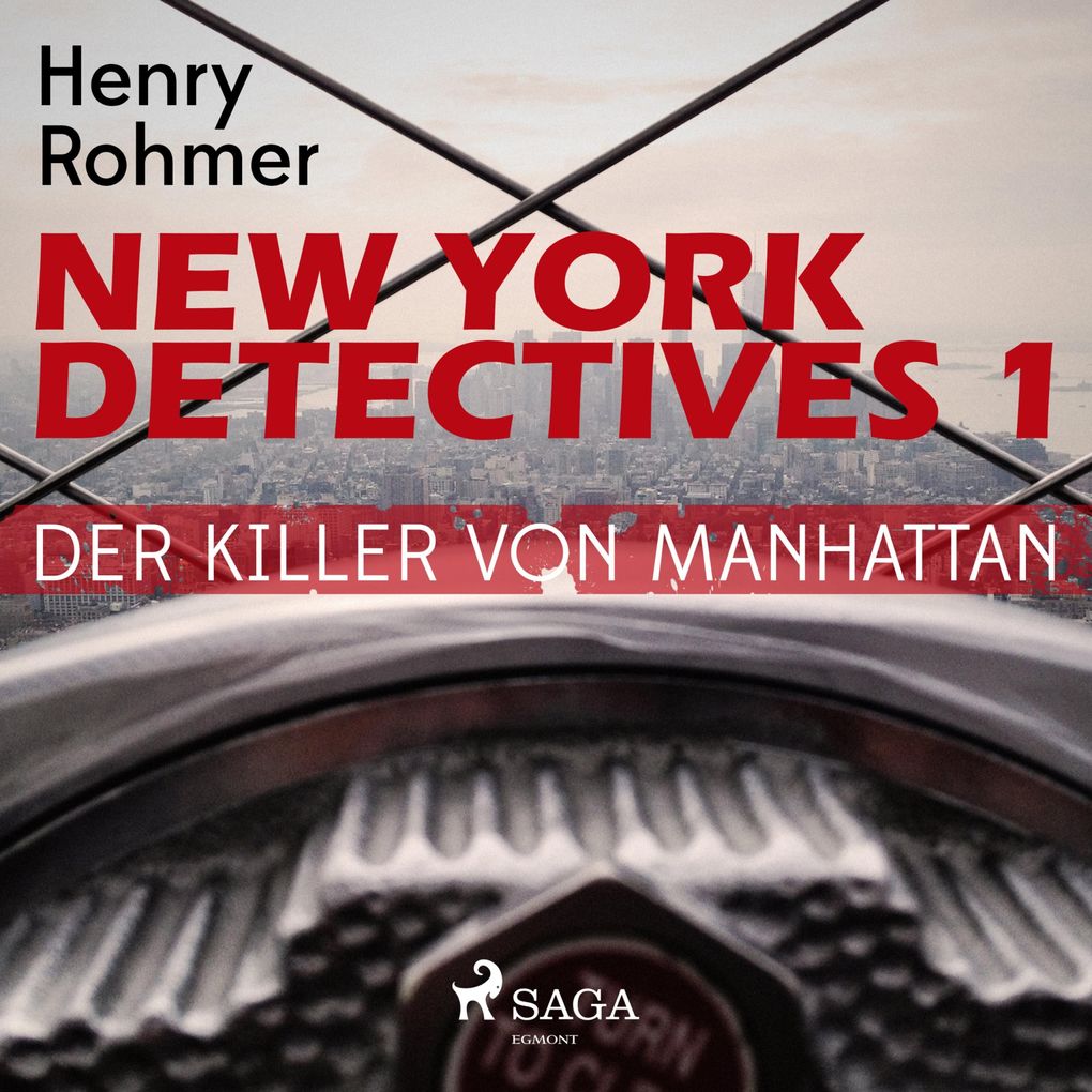 New York Detectives 1: Der Killer von Manhattan (Ungekürzt)