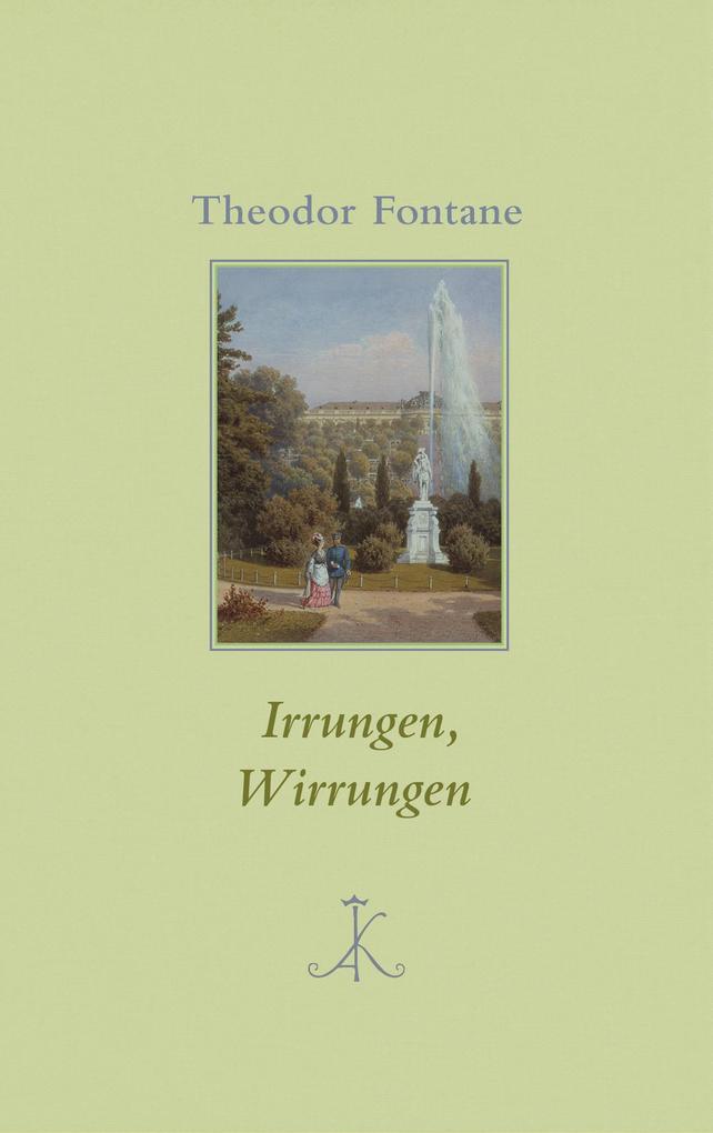 Irrungen Wirrungen