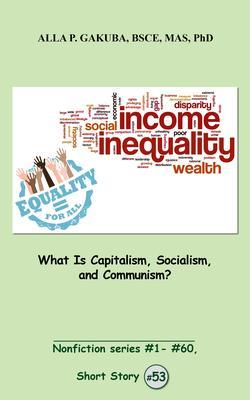 What Is Capitalism Socialism and Communism?