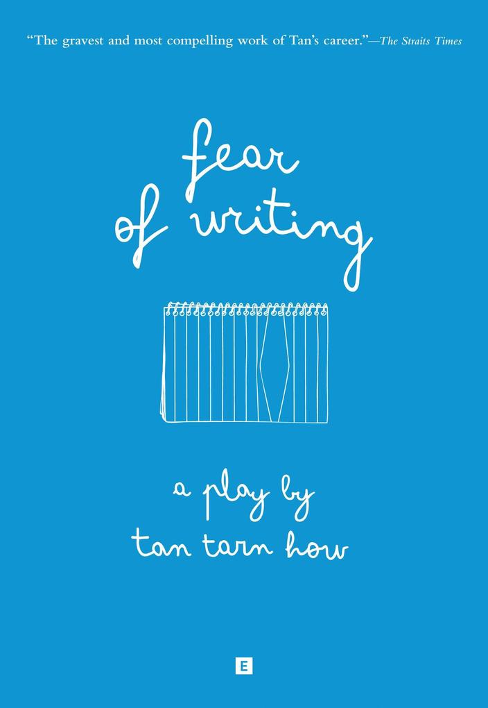 Fear of Writing (From Stage to Print #4)
