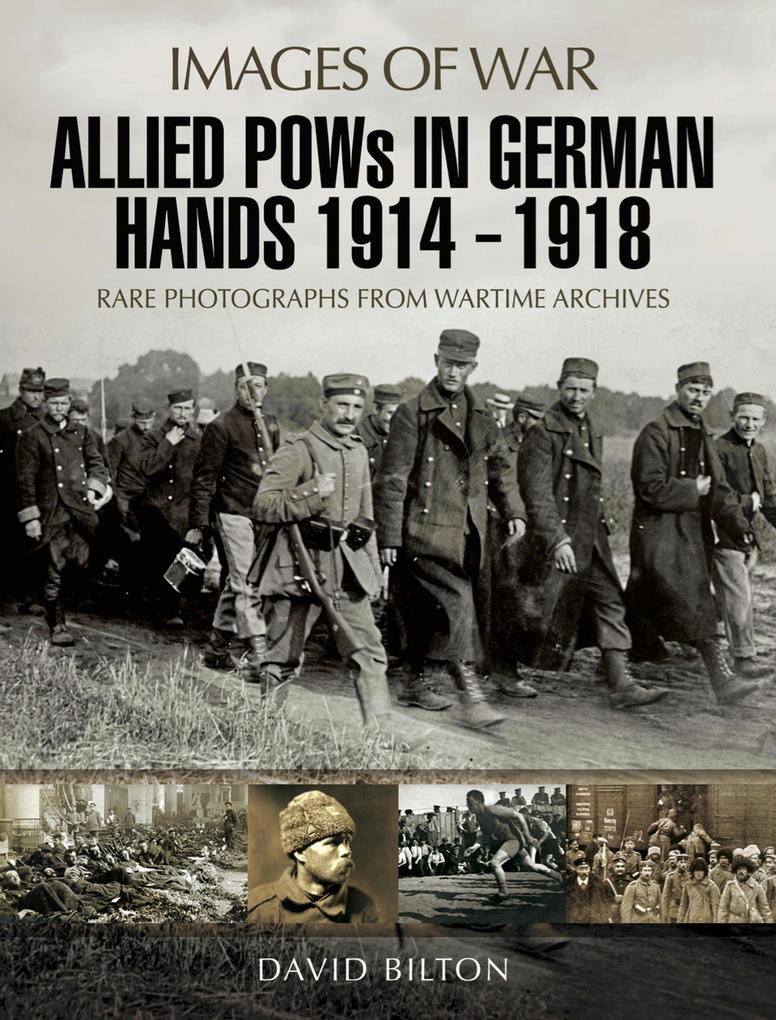 Allied POWs in German Hands 1914 - 1918