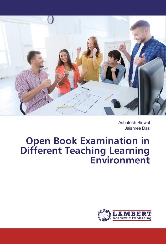 Open Book Examination in Different Teaching Learning Environment