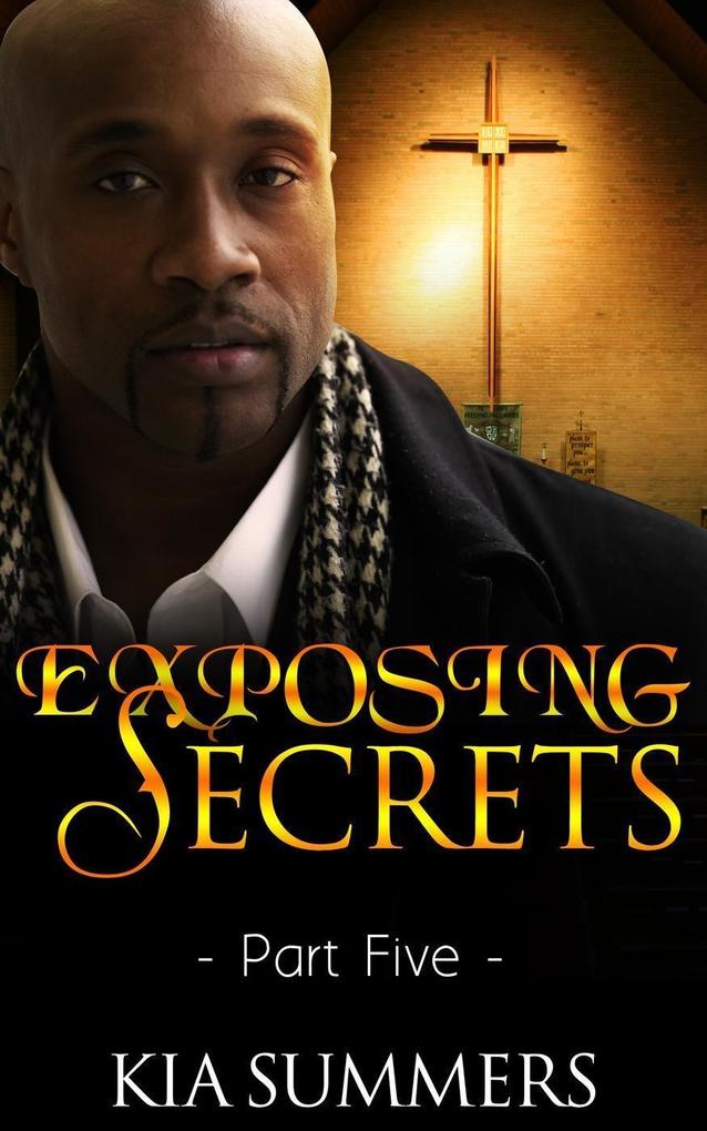 Exposing Secrets 5 (The Lucas Family Scandal #5)